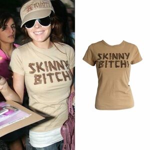 “Skinny B*tch!” T-shirt As Seen On Lindsay Lohan